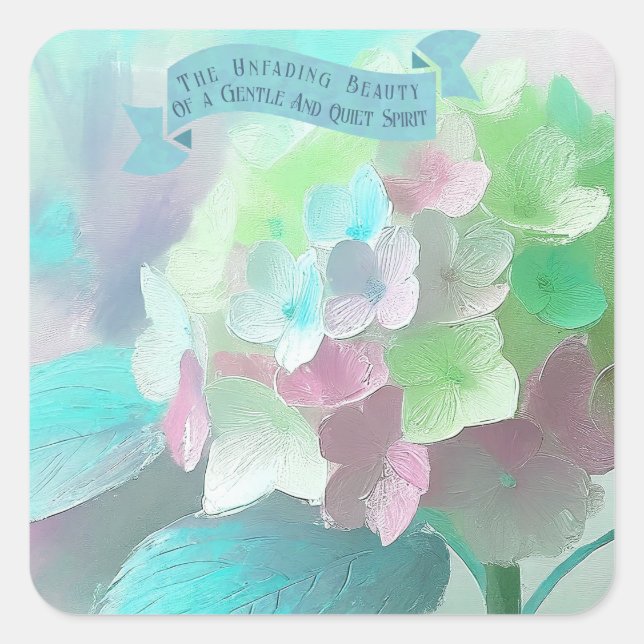 Bibelzitate Mütter, Ölgemalte Orthensia-Blume Quadratischer Aufkleber (Vorderseite)