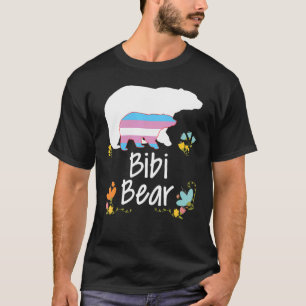 Bibi Lgbt Bear Transgender Rainbow Lgbt Lesbia T-Shirt