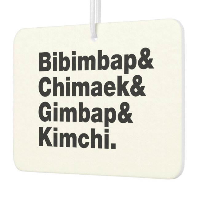 Bibimbap & Chimaek & Gimbap & Kimchi. Koreanische  Autolufterfrischer (Links)