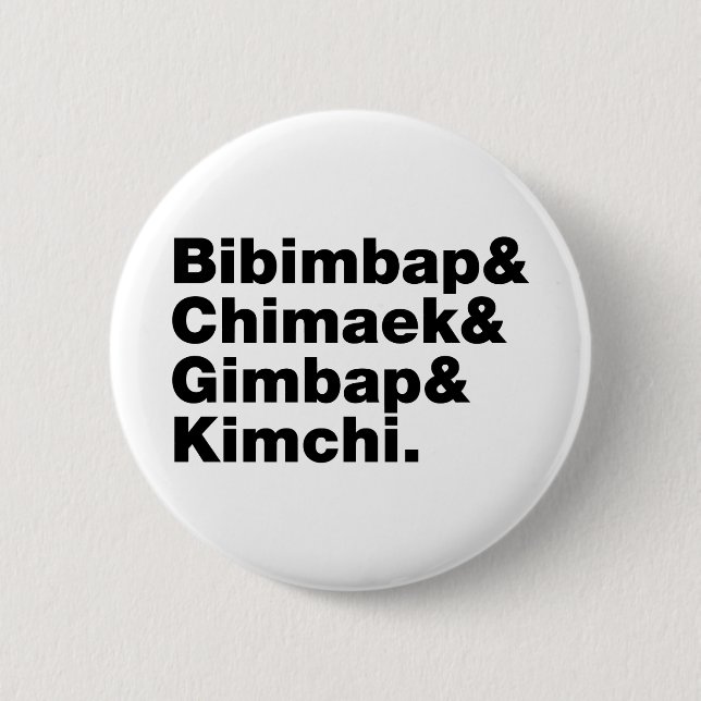 Bibimbap & Chimaek & Gimbap & Kimchi. Koreanische  Button (Vorderseite)