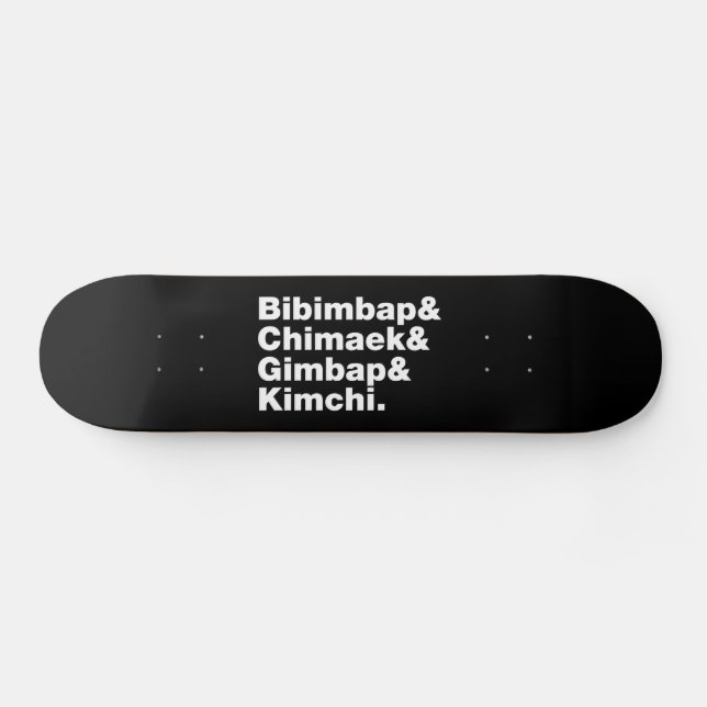 Bibimbap & Chimaek & Gimbap & Kimchi. Koreanische  Skateboard (Horizontal)