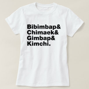 Bibimbap & Chimaek & Gimbap & Kimchi. Koreanische T-Shirt