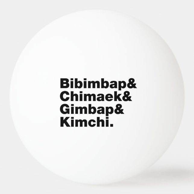 Bibimbap & Chimaek & Gimbap & Kimchi. Koreanische  Tischtennisball (Vorderseite)