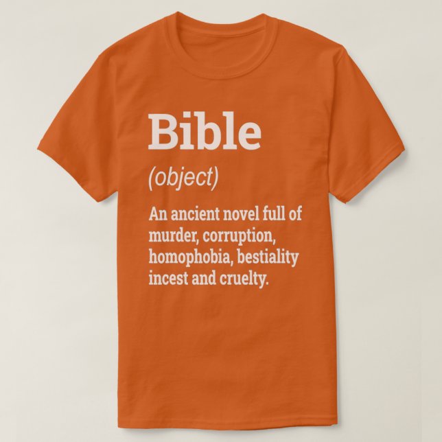 Bible Definition Funny Atheist Humor T-Shirt (Design vorne)
