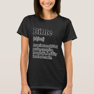 Bible Definition Funny Atheist Spaß T-Shirt