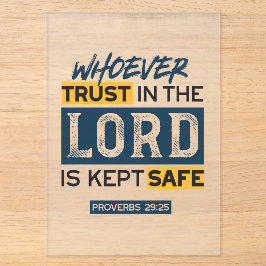Bible Quote Art - Proverbs 29:25 Trust in God Acryleinladungen