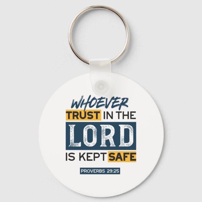 Bible Quote Art - Proverbs 29:25 Trust in God Schlüsselanhänger (Vorderseite)