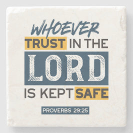 Bible Quote Art - Proverbs 29:25 Trust in God Steinuntersetzer