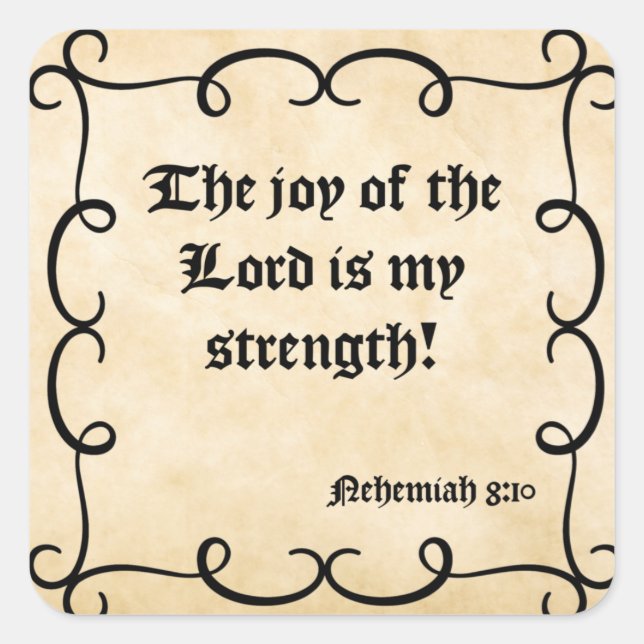 BIBLE SCRIPTURE "JOY OF THE LORD" QUADRATISCHER AUFKLEBER (Vorderseite)