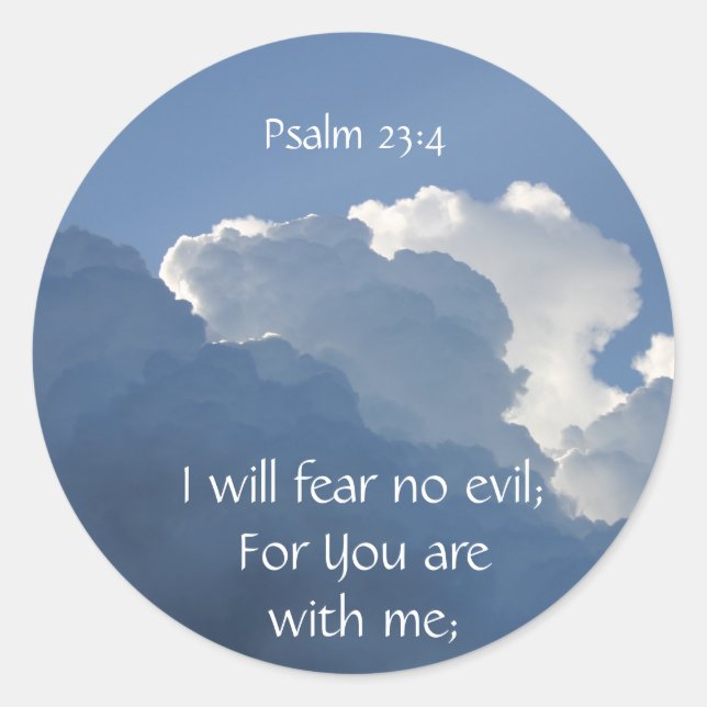 Bible Scripture Psalm 23:4 Fear No Evil... Runder Aufkleber (Vorderseite)