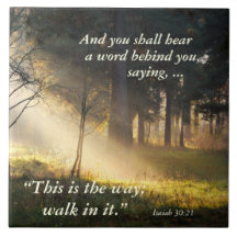 Bible Verse Isaiah 30 Dies ist der Weg, der darin