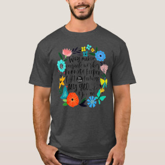Bible Verse Isaiah The WayMaker Light in der Dunke T-Shirt