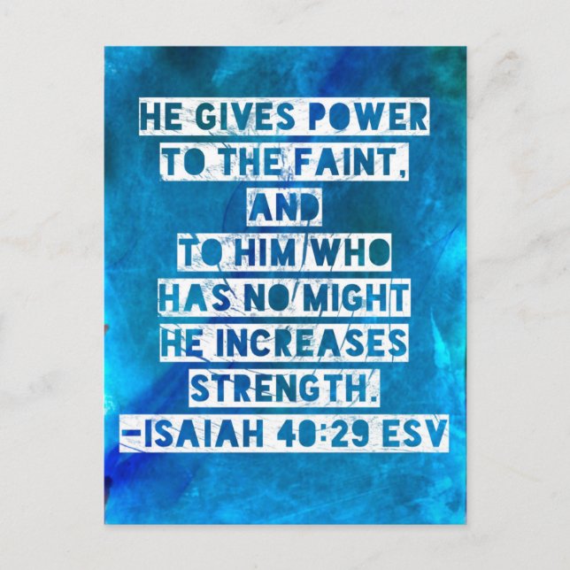 Bible Verse Isaïe 40:29 Carte postale (Devant)