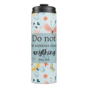 Bible Verse Tumbler - "Sei nicht ängstlich" Phil 4 Thermosbecher