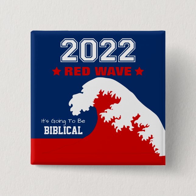 Biblical Midterms 2022 - Rote Welle Button (Vorderseite)
