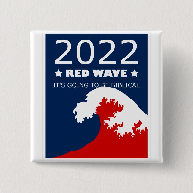 Biblical Midterms 2022 - Rote Welle Button (Vorderseite)