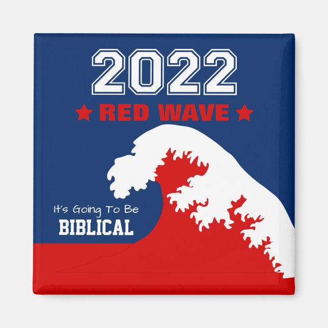 Biblical Midterms 2022 - Rote Welle Magnet (Vorne)