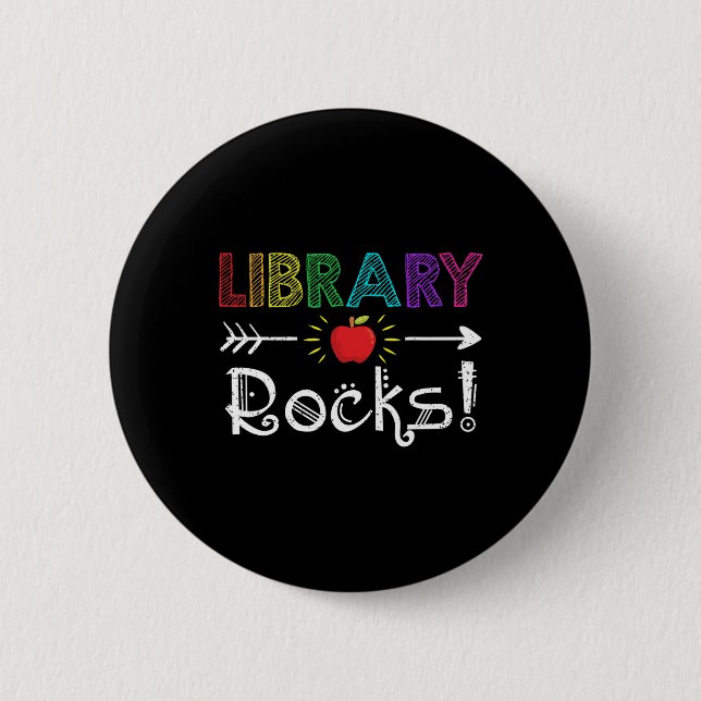 Bibliothek Rocks Lehrer Schüler Spaß Ck Zur Schule Button (Vorderseite)