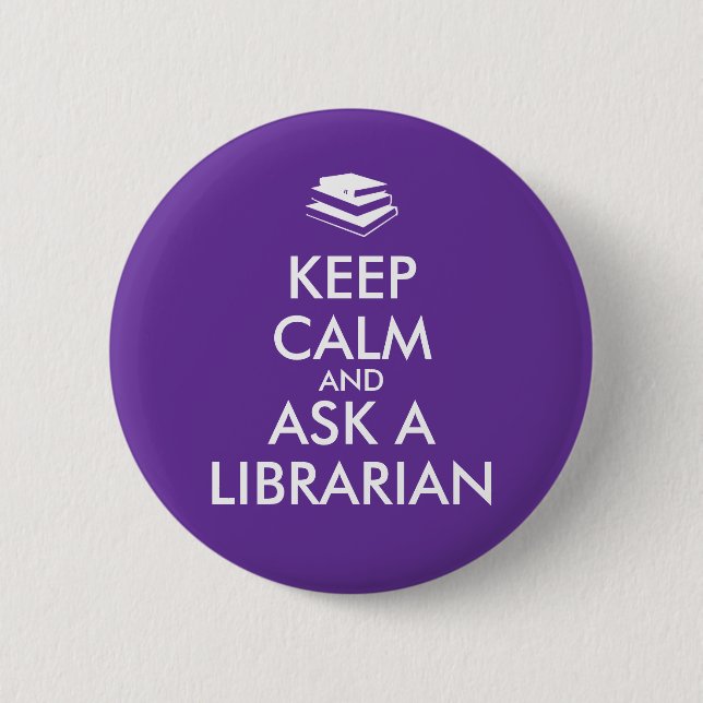 Bibliothekar-Geschenke behalten Ruhe, eine Button (Vorderseite)