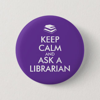 Bibliothekar-Geschenke behalten Ruhe, eine Button