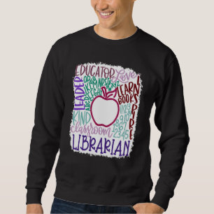 Bibliothekar Lehrkraft In Typografie Lehrer Zurück Sweatshirt
