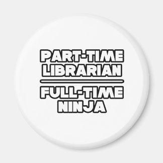 Bibliothekar...Ninja Magnet