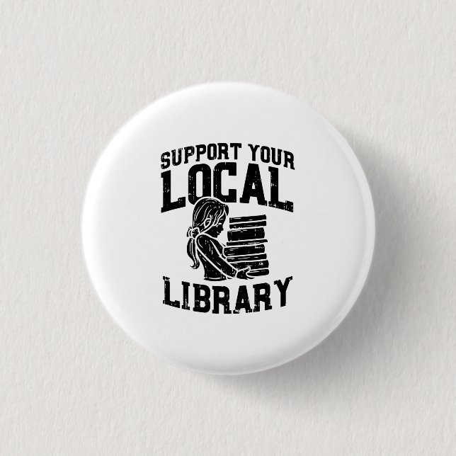 Bibliothekar - Unterstützung Ihrer lokalen Bibliot Button (Vorderseite)