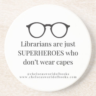 Bibliothekare sind SUPERHELDEN, die keine Umhänge  Getränkeuntersetzer