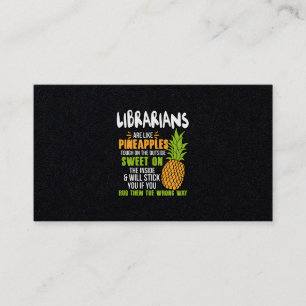 Bibliothekare sind wie Ananas. Visitenkarte