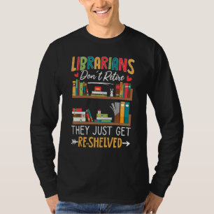 Bibliothekare werden als Bibliothekspersonal entla T-Shirt