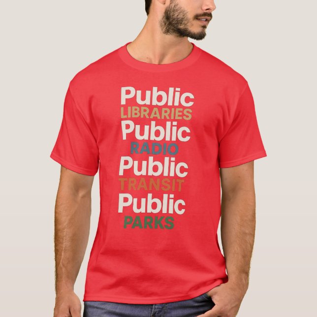 BIBLIOTHEKEN, RADIO, TRANSIT, PARKS T-Shirt (Vorderseite)