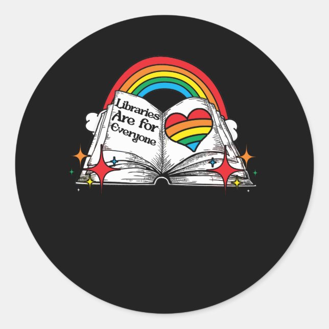 Bibliotheken sind für jeden geeignet, der LGBT-Sto Runder Aufkleber (Vorderseite)