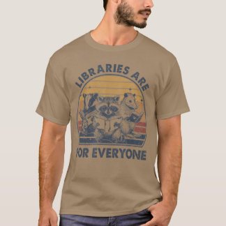 Bibliotheken sind für jeden Waschbären, der verbot T-Shirt