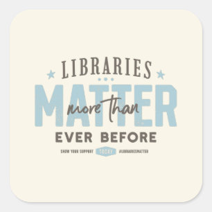 Bibliotheken sind wichtiger als je zuvor quadratischer aufkleber