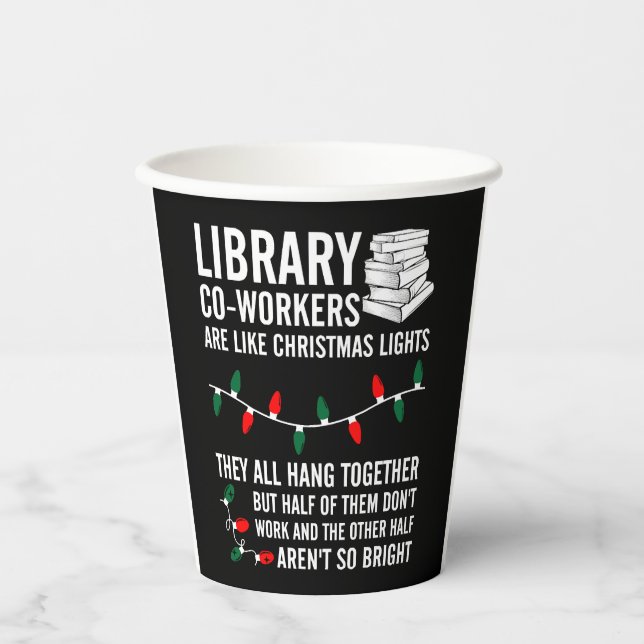 Bibliothekskräfte sind wie Weihnachtslicht Pappbecher (Vorderseite)