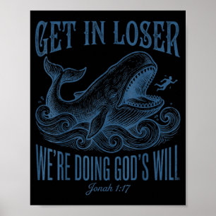 Biblisch reinkommen wir tun Gottes Willen Jona Ver Poster