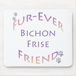 Bichon Frise Furever Mousepad
