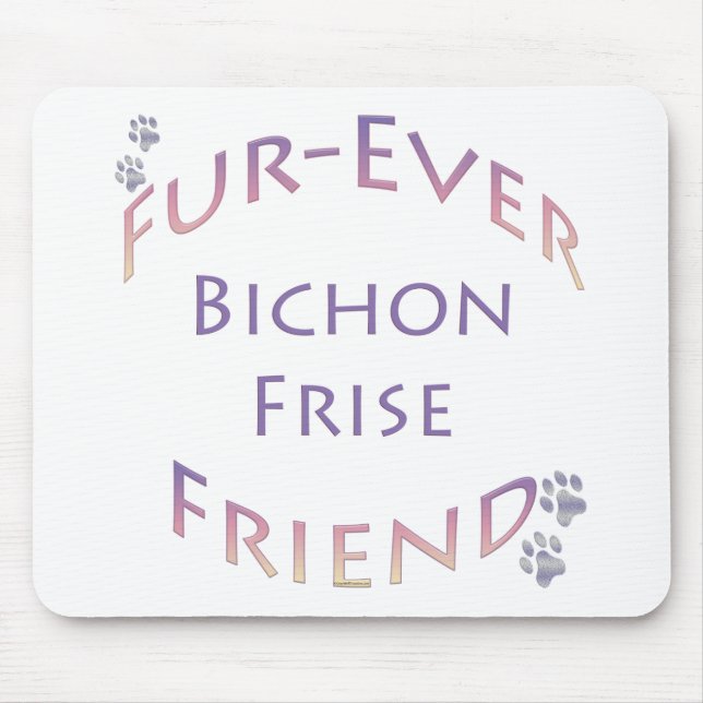 Bichon Frise Furever Mousepad (Vorne)