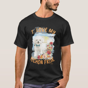 Bichon Frise Hund I Liebe My Bichon Frise T-Shirt