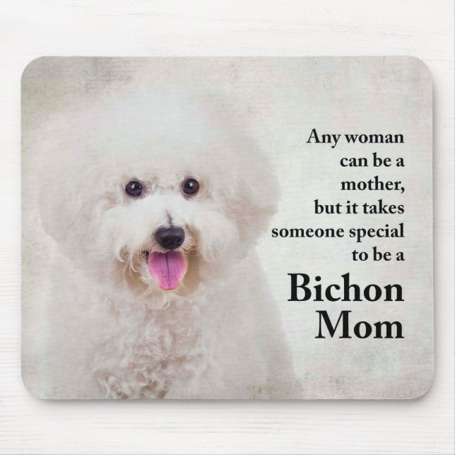 Bichon Mama Mousepad (Vorne)