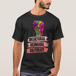 Bicultural Bilingual Biliterate Heritate Monat ihr T-Shirt