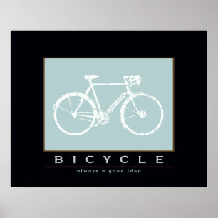 BICYCLE always a good idea Poster