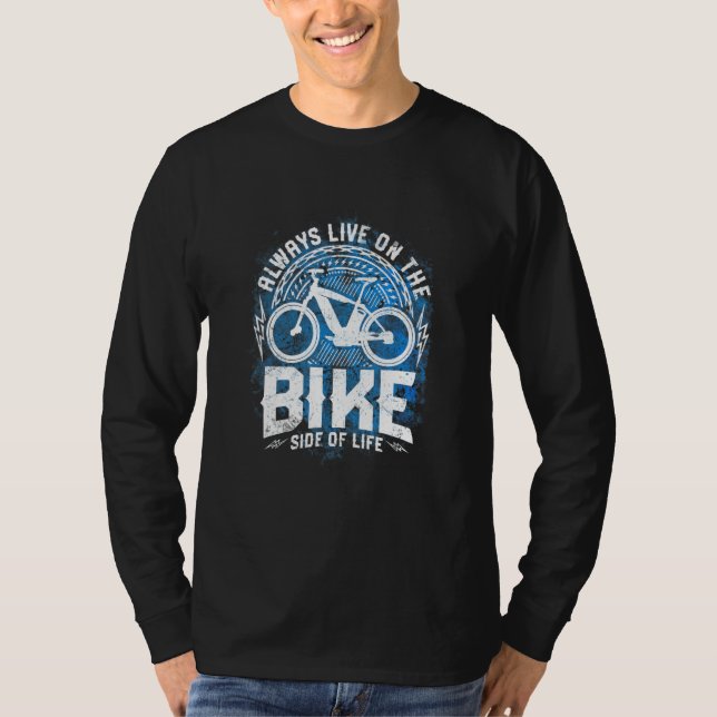 Bicycle Electric Bicycle Sprichwort Motif Cycling  T-Shirt (Vorderseite)