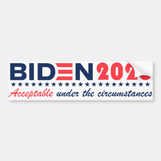 Biden20-Acceptable dans les circonstances Sticker
