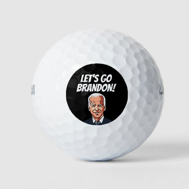 BIDEN ALLONS-Y BRANDON ! BALLES DE GOLF (Devant)
