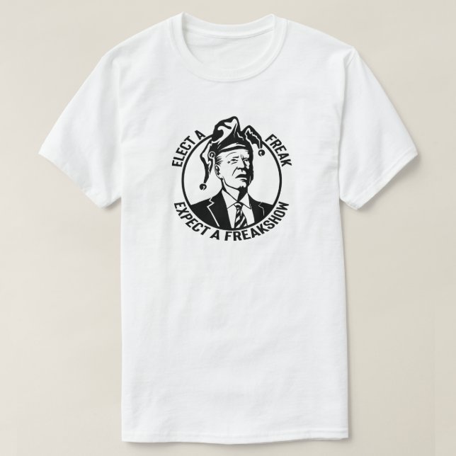Biden Freakshow | Anti Joe Biden T-Shirt (Design vorne)