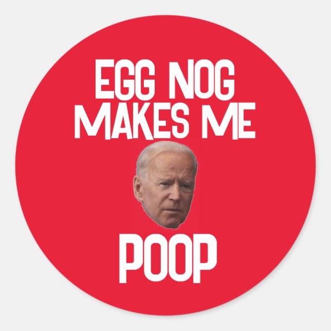 BIDEN FUNNY CHRISTMAS STICKERS EGG NOG GEKACKT (Vorderseite)