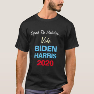 BIDEN HARRIS 2020 Squash The Malarkey Funny T-Shirt