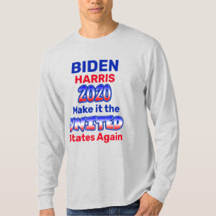 Biden Harris macht es wieder zu den Staaten der Ve T-Shirt