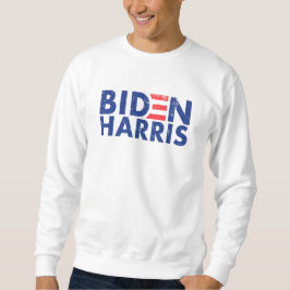 Biden Harris Sweatshirt